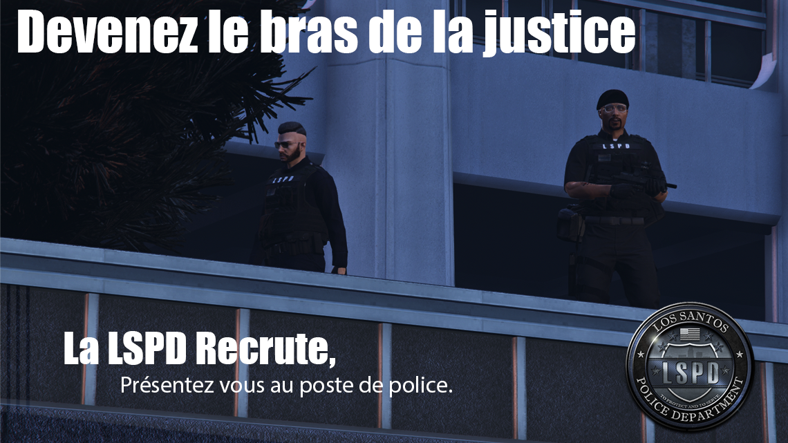 La LSPD et le BCSO recrutent