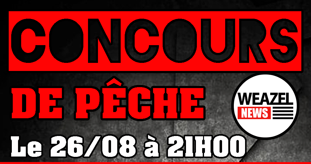 [PODCAST] Focus sur le concours de pêche Weazel News