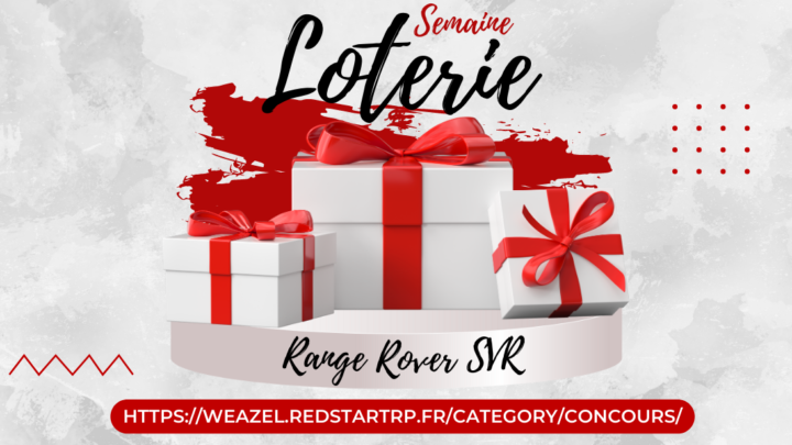 Semaine Loterie Weazel New&rsquo;s !