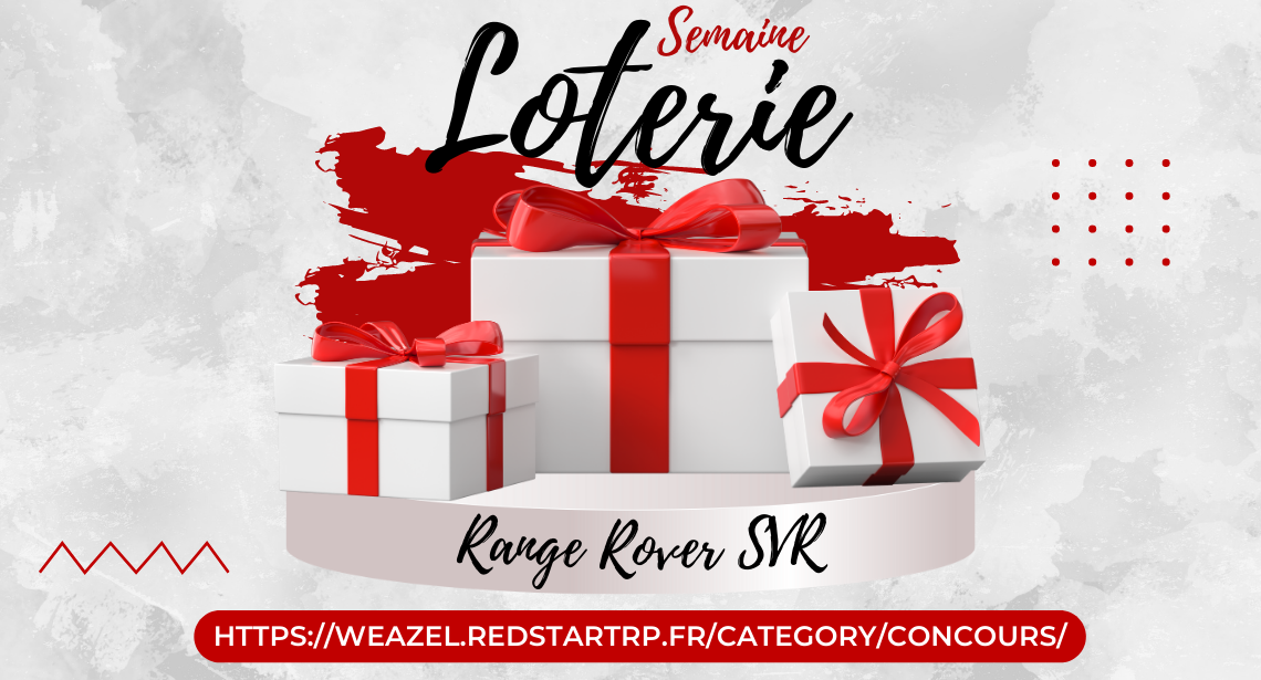 Semaine Loterie Weazel New&rsquo;s !