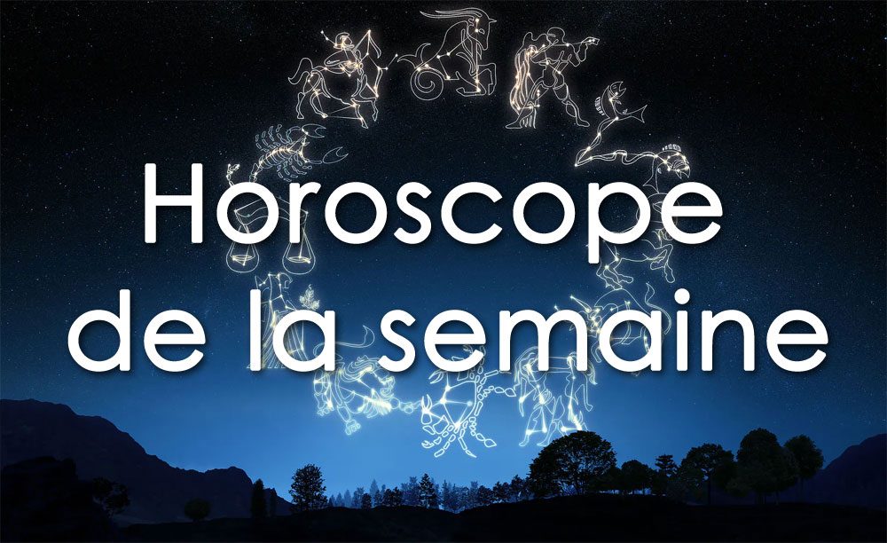 Horoscope du 23 au 29 octobre