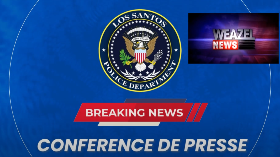 BREAKING NEWS – Conférence de presse de la DOA. Etat de la criminalité sur Los Santos !